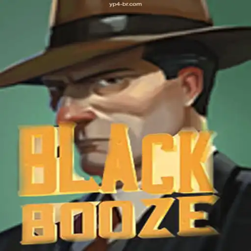 BlackBooze: A Thrilling New Game Experience at YP4.Com BET VIP♠️Site Oficial de Jogos com Pagamento Garantido
