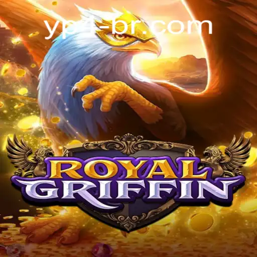 Exploring the Adventures of RoyalGriffin and Betting with YP4.Com BET VIP